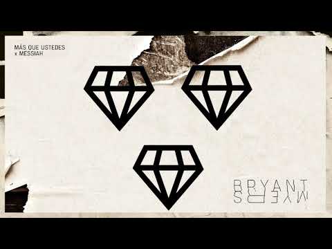 Bryant Myers & MESSIAH - Más Que Ustedes (Official Audio)