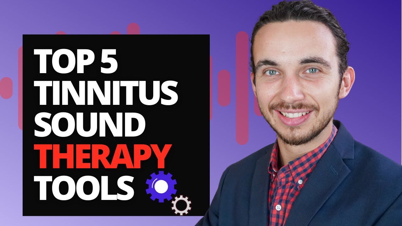 Top 5 Tinnitus Sound Therapy Tools YouTube