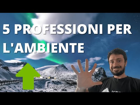 Le 5 professioni per LAVORARE NELLA NATURA e cambiare vita ?