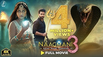 NAAGMANI 3 - Kaal Naag Rahasya (2025) | Full Hindi Movie | Naagin | Latest Hindi Movie | Bollywood