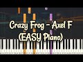 Crazy Frog - Axel F (Simple Piano, Piano Tutorial) Sheet