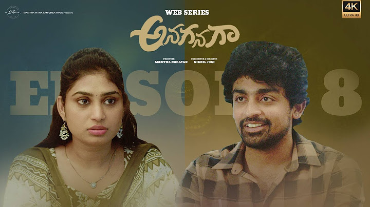 Anaganaga | అనగనగా | Episode 8 | Latest Telugu Web series 2025 | Ft @mamthanarayan