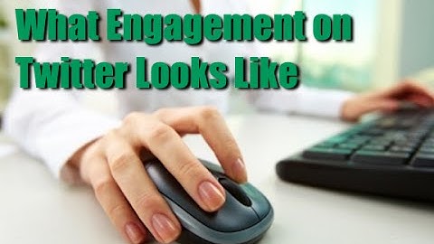 What Engagement on Twitter Looks Like