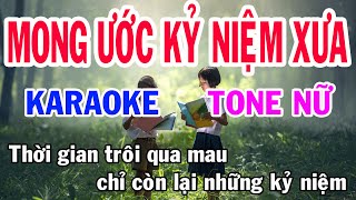 Karaoke Mong Ước Kỷ Niệm Xưa Tone Nữ Nhạc Sống Trang Nhung Karaoke