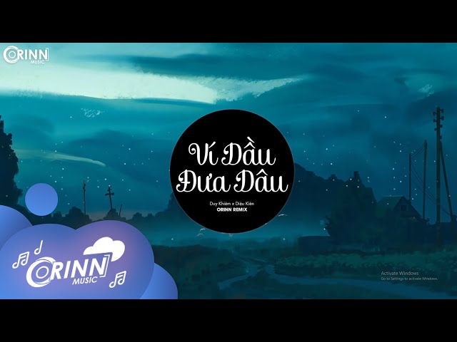 Ví Dầu Đưa Dâu (Orinn Remix) - Duy Khiêm ft Diệu Kiên | Nhạc Trẻ Remix EDM TikTok Gây Nghiện 2022 class=