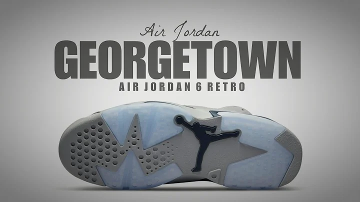 GEORGETOWN 2022 Air Jordan 6  Retro DETAILED LOOK + OFFICIAL RELEASE DATE