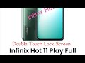 Infinix Hot 11 play Double touch lock screen