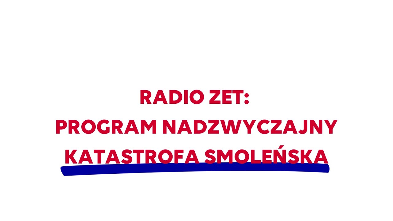 ZETmaniak: Program nadzwyczajny Radia ZET: katastrofa smoleńska