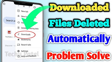 Downloaded Files Deleted Automatically Problem Solve 100% | Fix Automatically Deleted Files
