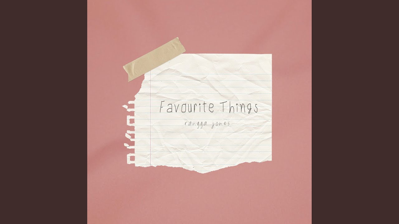 Favourite Things - YouTube