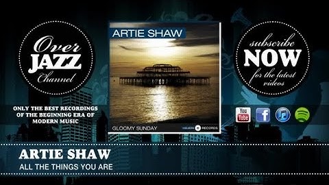 Artie Shaw - All the Things You Are (1939)