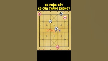 Cờ Tướng Tàn Cục EXPERT P.134 - 2 Xe Khuyết Sĩ Tượng Khó Chống lại Xe Pháo Tốt #cotuongthuvi #shorts