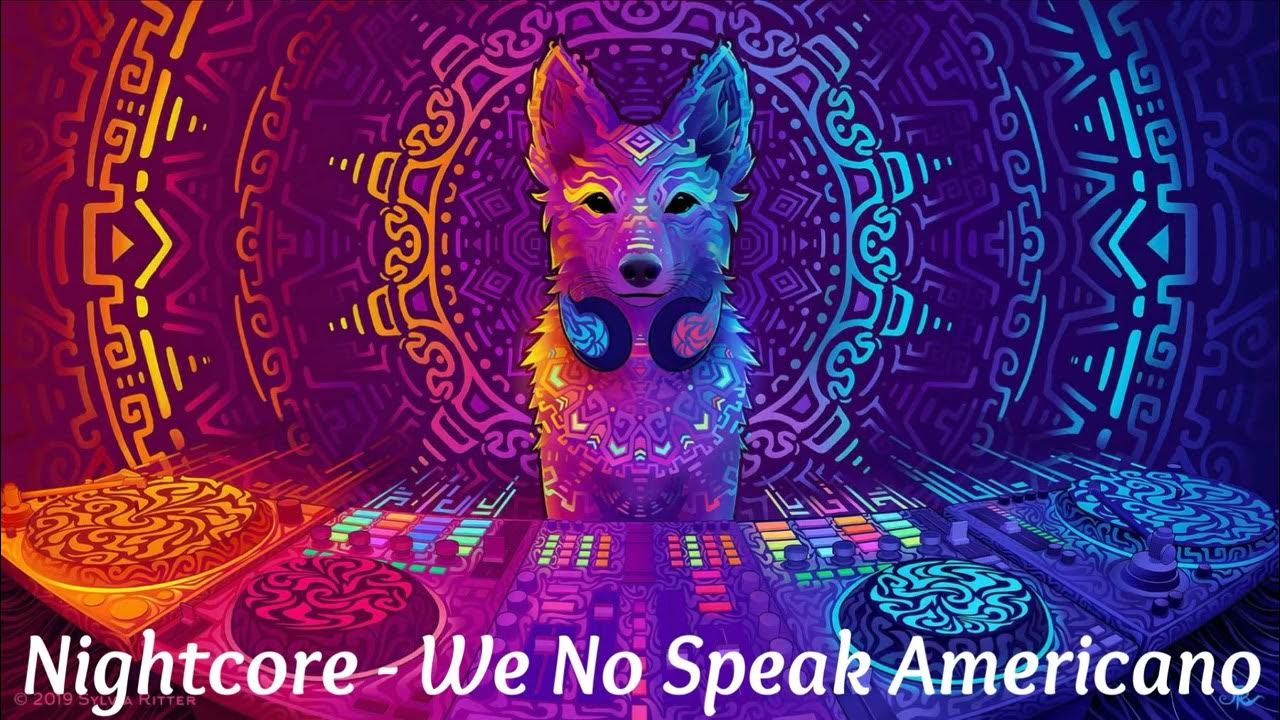 We No Speak Americano Heads Will Roll Nightcore - We No Speak Americano - YouTube