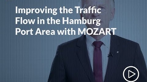 Improving the Traffic Flow in the Hamburg Port rea with MOZART