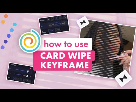 How to Use The New CARD WIPE Keyframe on Funimate