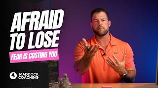 What are you afraid to lose - What fear is costing you?