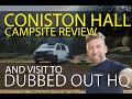 Coniston Hall Campsite Review KAYAKING &amp; Visit dubbed out HQ