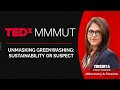 Unmasking Greenwashing: Sustainability or Suspect | Trishita Chatterjee | TEDxMMMUT