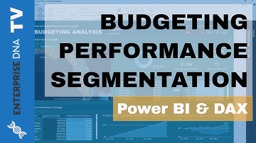 Budgeting Performance Segmentation - Analytical Technique For Power BI Using DAX