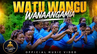 WATU WANGU WANAANGAMIA BY REVELATION VIBES CHOIR A.I.C LANGALANGA(4K Video)SMS SKIZA 95214539 TO 811