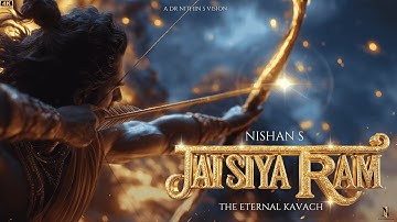 Jai Siya Ram – The Eternal Kavach (Official Video) | Ramayana Tribute | 4K Cinematic Song 2025