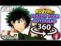 Deku Is Your Boyfriend~ [ASMR] 360: My Hero Academia 360 VR