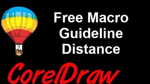 Corel Draw Tips & Tricks Macro Guideline Distance