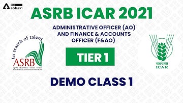 ASRB ICAR 2021 | AO and  F&AO Tier 1 | Paid Demo Class 1 : Reasoning