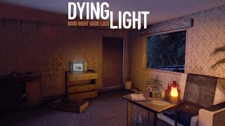 You Found a Safe House… Stay Inside Tonight (Dying Light Vibes)