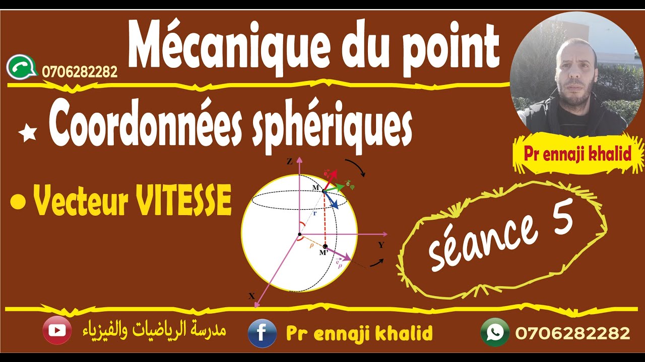 Vecteur vitesse en coordonnées sphériques mécanique du point