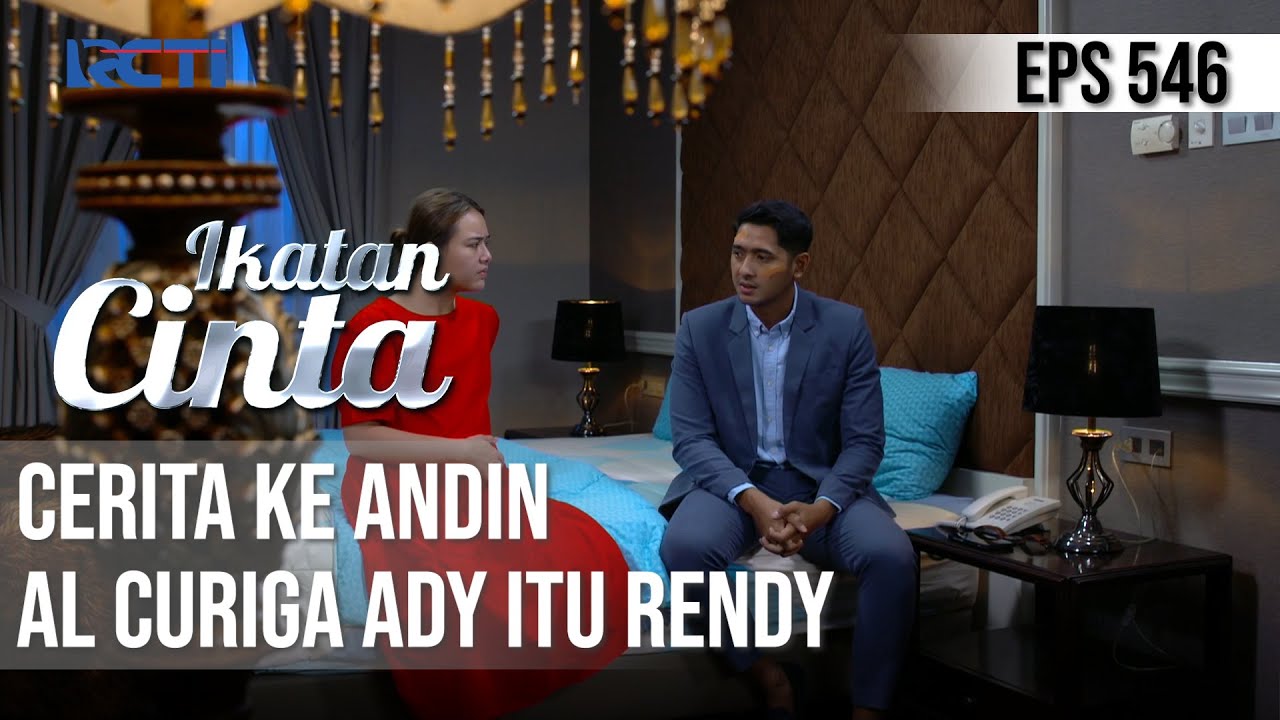 CURIGA😏😏 AL YAKIN KALAU ADY ITU RENDY😱 | IKATAN CINTA