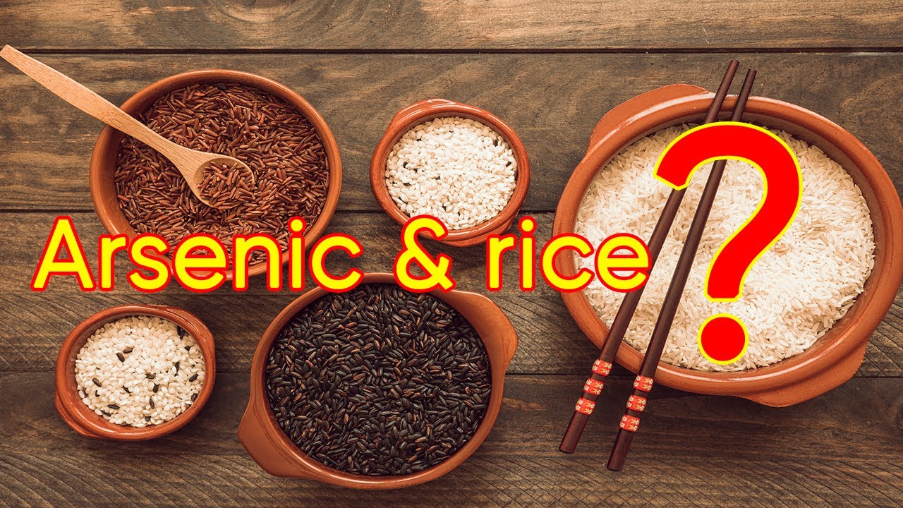 Rice and arsenic what’s the story? - YouTube