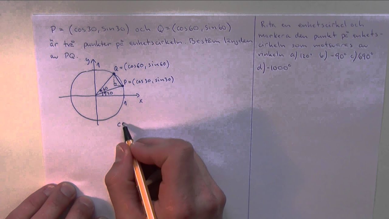 Matematik 3c - Uppgifter och lösningar - trigonometri - enhetscirkeln med tillämpningar m.m. del 1