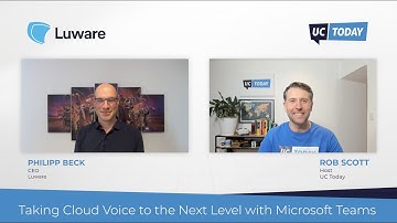 Luware: Taking Microsoft Teams Cloud Voice Higher