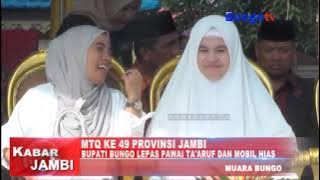 KHABAR JAMBI - BUPATI BUNGO LEPAS PAWAI TA'ARUF DAN MOBIL HIAS