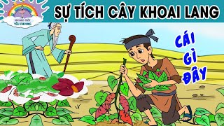 SỰ TÍCH CÂY KHOAI LANG - TRUYỆN CỔ TÍCH - KHOẢNH KHẮC KỲ DIỆU - TỔNG HỢP PHIM HOẠT HÌNH HAY NHẤT