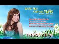 LỜI TỎ TÌNH MÙA XUÂN (Thanh Tùng) | HOÀNG CHÂU 2021 | Nhạc Xuân Tân Sửu 2021