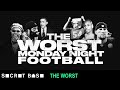 The Worst Monday Night Football: 2007 - Episode 5