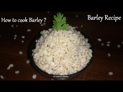 How to cook Barley in just 10 mins | Lose 10 kgs in a month | Weight loss Recipe - Sumana&rsquo;s Kitchen