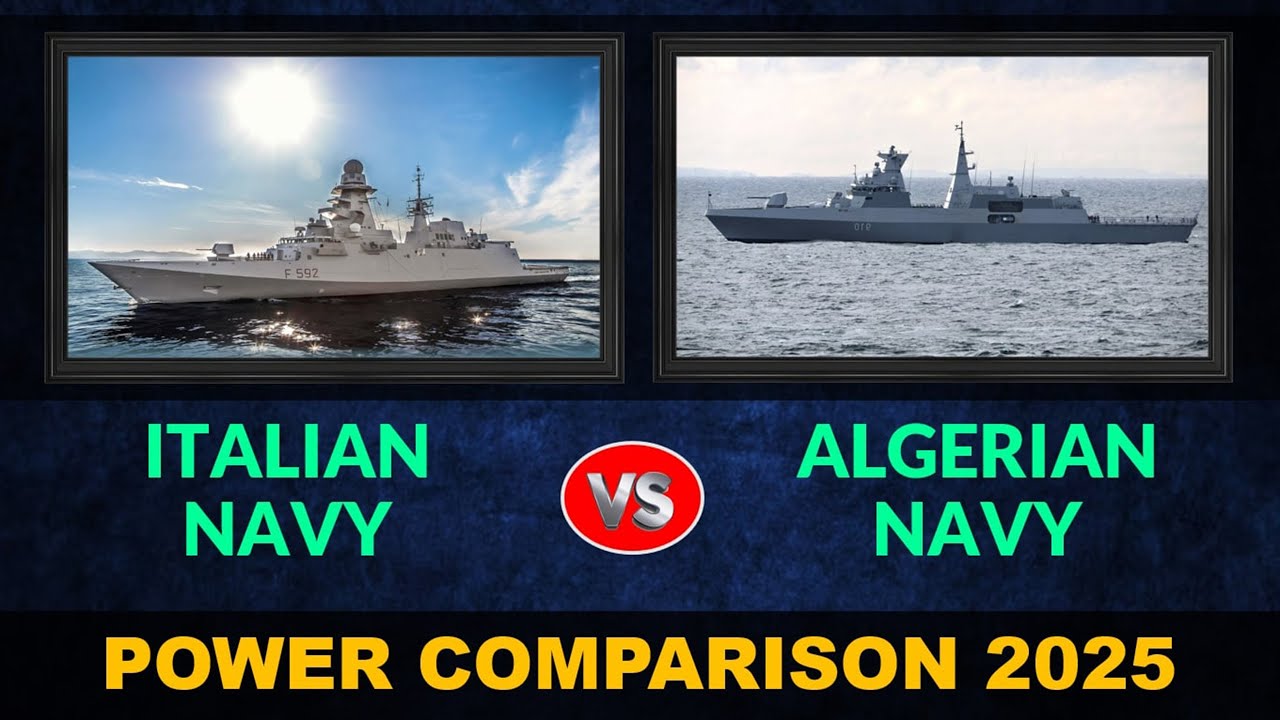 Italian Navy vs Algerian Navy in 2025