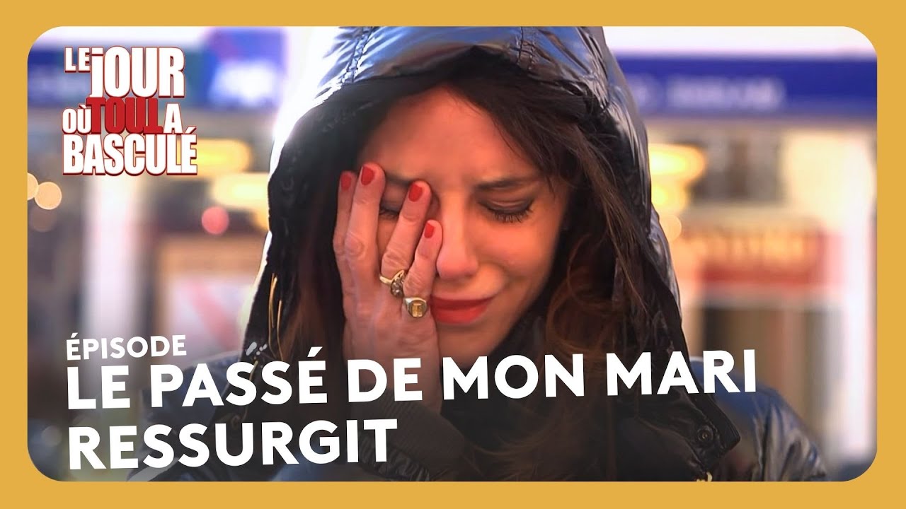 Le passé de mon mari ressurgit I HD