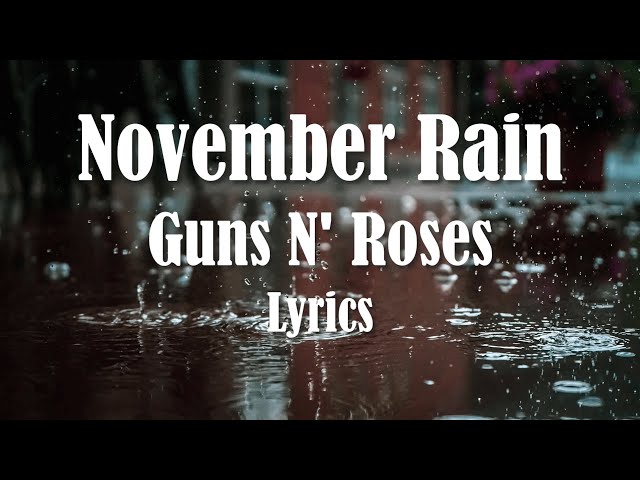 November Rain (Full Length) - song and lyrics by Pistols & Clovers