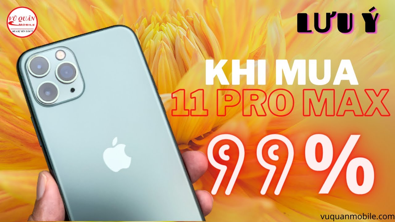 TEST iPhone 11 Pro Max chuẩn zin 99%
