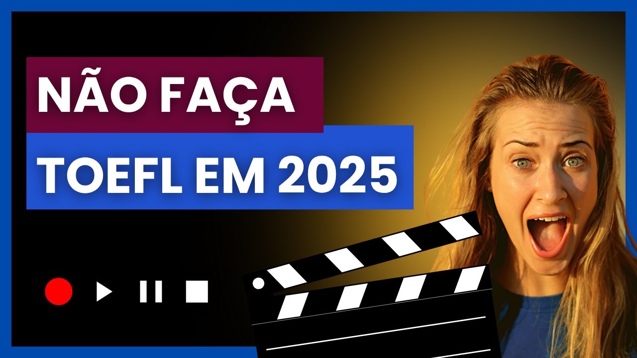 COMO É  O NOVO TOEFL 2026