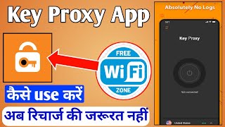 Key proxy app kaise use kare || key proxy app || How to use key app || key vpn app || key app screenshot 5