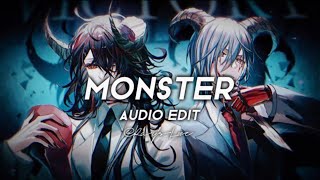 Monster- By Lady Gaga {Audio Edit}