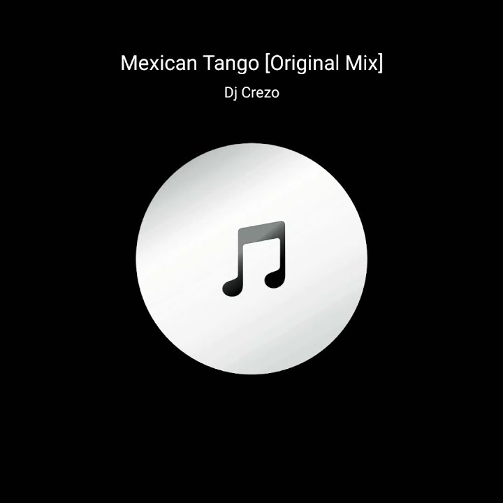 DJ Crezo - Mexican Tango[Original Mix]