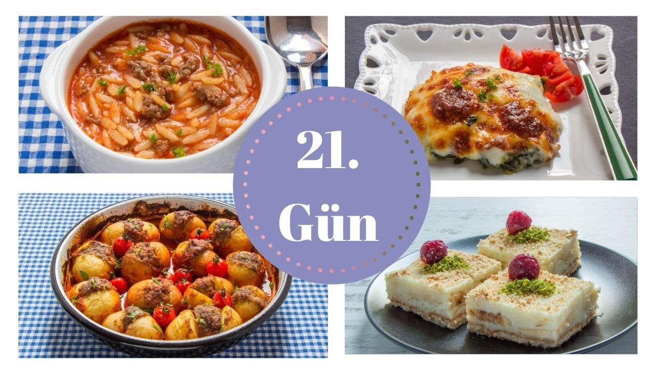 21. Gün İftar Menüsü – Çeşit Çeşit Ramazan Yemekleri