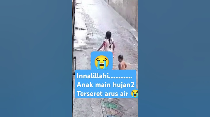 Anak main hujan hujanan tiba tiba jatuh dan terseret air selokan semoga segera di temukan #info