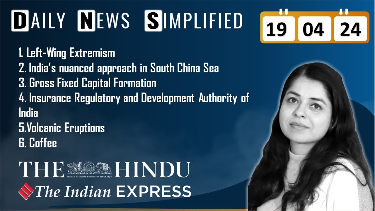 The Hindu & The Indian Express Analysis | 19 April, 2024 | Daily ...